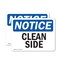 Signmission Clean Side, 10 in W x Rectangle, Vinyl Decal OS-2PACK-NS-D-710-L-10623 - alternate 1